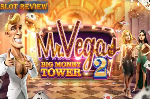 Mr. Vegas 2 slot